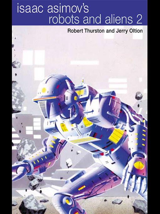 Title details for Robots and Aliens:  Volume 2 by Robert Thurston - Available